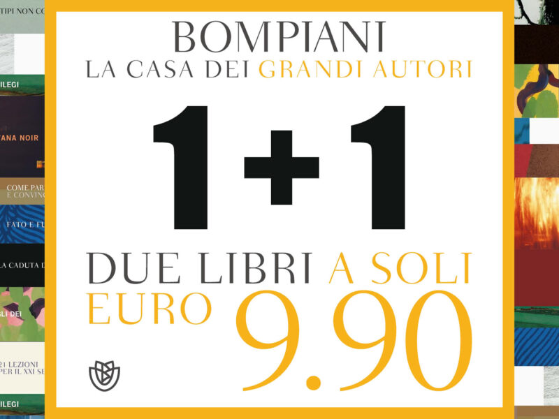 Bompiani – 2 Libri a 9,90€