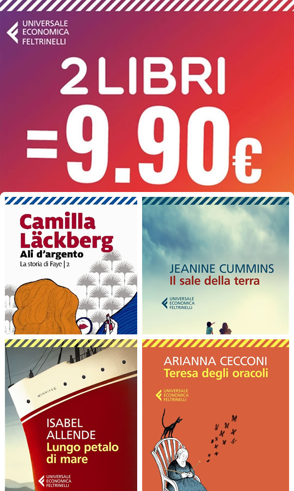 2 Libri Feltrinelli e Marsilio a € 9,90 Mondadori Blockbuster TicketOne