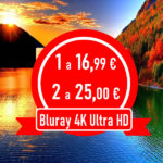 1 a 16,99 – 2 a 25,00 euro 4K Ultra HD