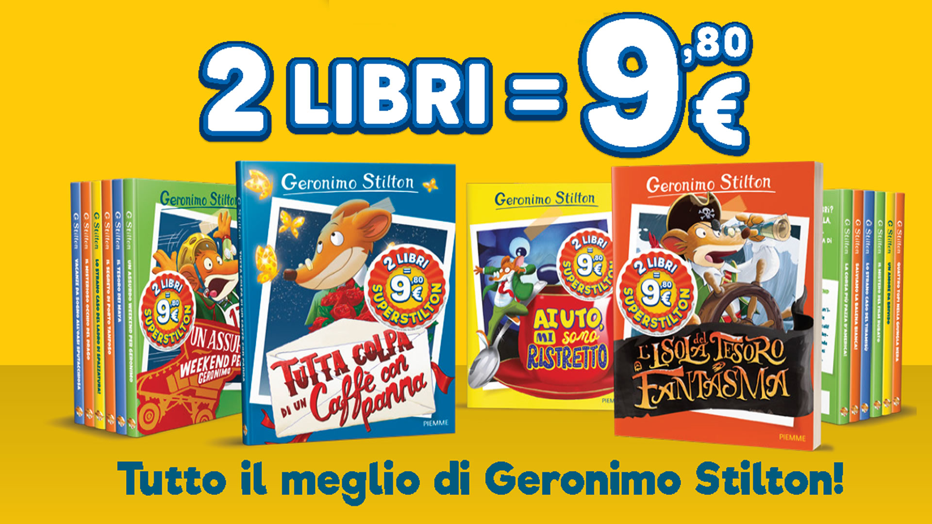 Geronimo Stilton 1+1 a 9,80 euro